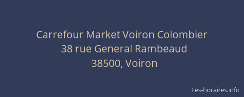 Carrefour Market Voiron Colombier