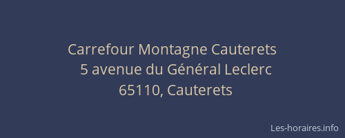 Carrefour Montagne Cauterets
