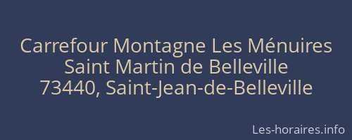 Carrefour Montagne Les Ménuires