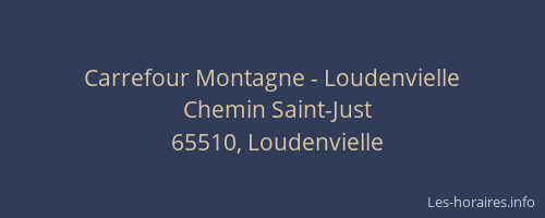 Carrefour Montagne - Loudenvielle
