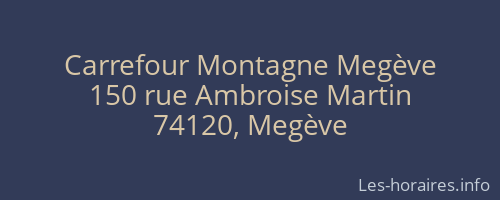 Carrefour Montagne Megève