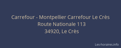 Carrefour - Montpellier Carrefour Le Crès