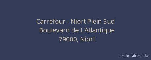 Carrefour - Niort Plein Sud