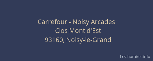 Carrefour - Noisy Arcades