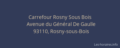 Carrefour Rosny Sous Bois