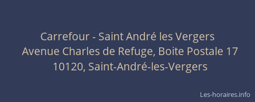 Carrefour - Saint André les Vergers