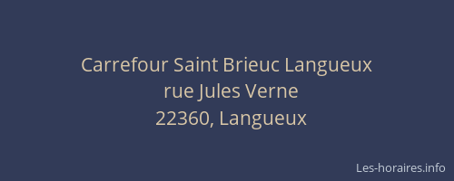 Carrefour Saint Brieuc Langueux