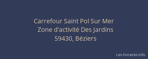 Carrefour Saint Pol Sur Mer