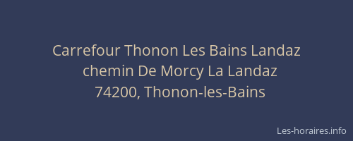 Carrefour Thonon Les Bains Landaz