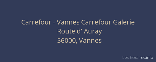 Carrefour - Vannes Carrefour Galerie