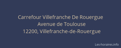 Carrefour Villefranche De Rouergue