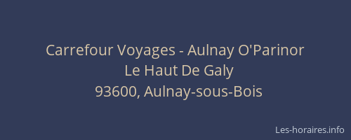 Carrefour Voyages - Aulnay O'Parinor