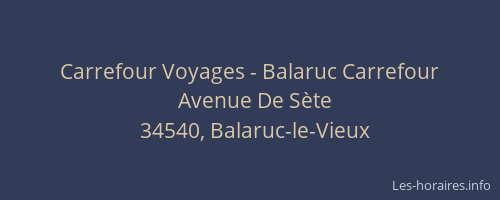 Carrefour Voyages - Balaruc Carrefour