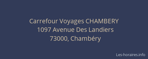 Carrefour Voyages CHAMBERY