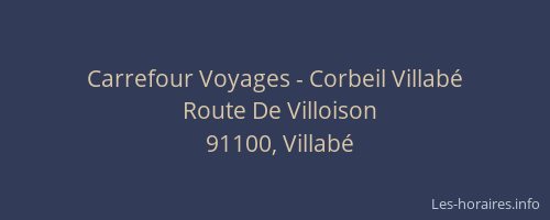Carrefour Voyages - Corbeil Villabé