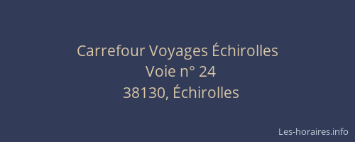 Carrefour Voyages &Eacute;chirolles