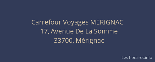 Carrefour Voyages MERIGNAC
