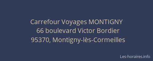 Carrefour Voyages MONTIGNY