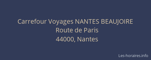 Carrefour Voyages NANTES BEAUJOIRE
