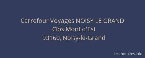 Carrefour Voyages NOISY LE GRAND