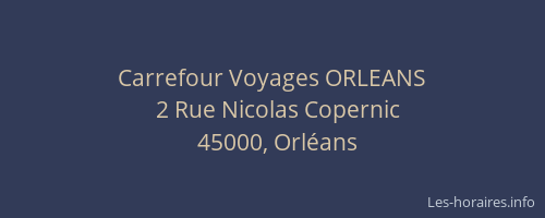 Carrefour Voyages ORLEANS
