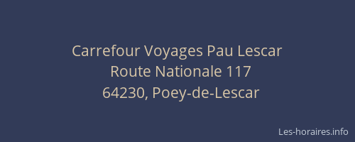Carrefour Voyages Pau Lescar