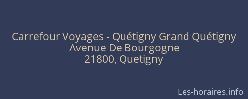 Carrefour Voyages - Quétigny Grand Quétigny