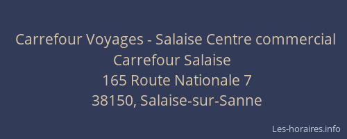 Carrefour Voyages - Salaise Centre commercial Carrefour Salaise