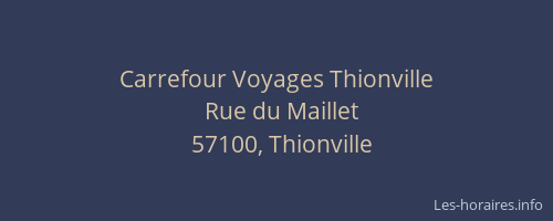 Carrefour Voyages Thionville