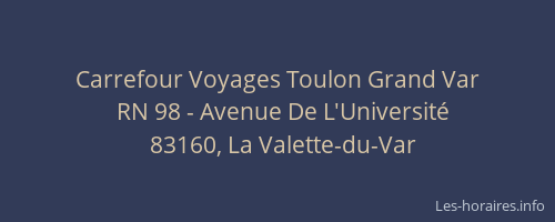 Carrefour Voyages Toulon Grand Var