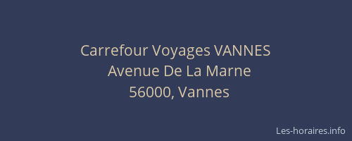 Carrefour Voyages VANNES
