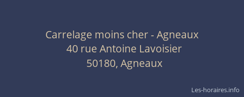 Carrelage moins cher - Agneaux