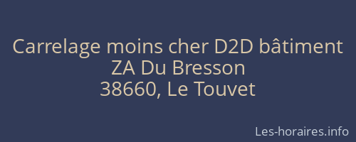 Carrelage moins cher D2D bâtiment