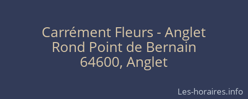 Carrément Fleurs - Anglet