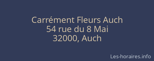 Carrément Fleurs Auch