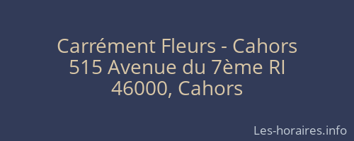Carrément Fleurs - Cahors