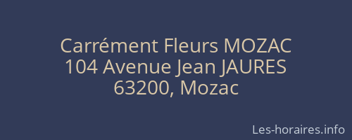 Carrément Fleurs MOZAC