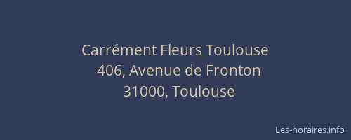 Carrément Fleurs Toulouse