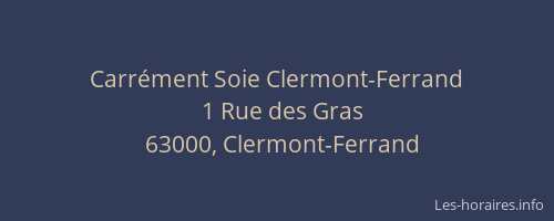 Carrément Soie Clermont-Ferrand