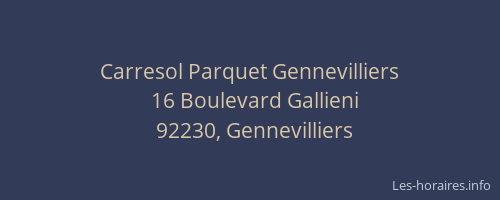 Carresol Parquet Gennevilliers