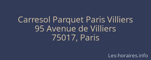 Carresol Parquet Paris Villiers