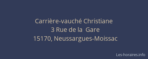 Carri&egrave;re-vauch&eacute; Christiane