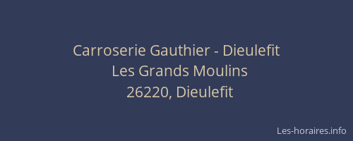 Carroserie Gauthier - Dieulefit