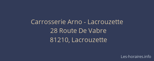 Carrosserie Arno - Lacrouzette