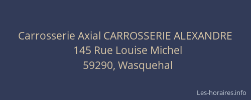 Carrosserie Axial CARROSSERIE ALEXANDRE