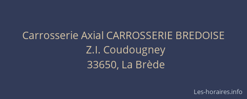 Carrosserie Axial CARROSSERIE BREDOISE