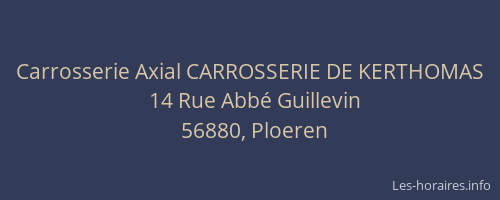 Carrosserie Axial CARROSSERIE DE KERTHOMAS