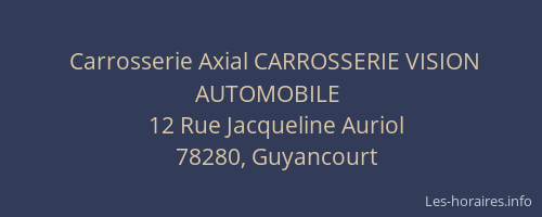 Carrosserie Axial CARROSSERIE VISION AUTOMOBILE