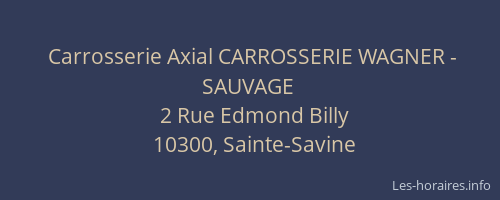 Carrosserie Axial CARROSSERIE WAGNER - SAUVAGE