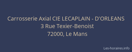 Carrosserie Axial CIE LECAPLAIN - D'ORLEANS